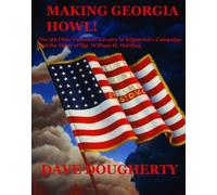 Dave Dougherty Making Georgia Howl (Tascabile)
