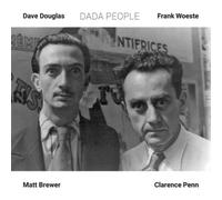 Dave Douglas & Frank Woeste Dada People (CD) Album