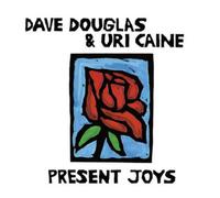 Dave Douglas & Uri Caine Present Joys (Vinyl LP) 12" Album