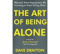 Dave Drayton The Art of Being Alone (Tascabile)