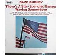 DAVE DUDLEY - DAVE DUDLEY - there's a star spangled banner waving... MERCURY 61057 (LP vinyl record)