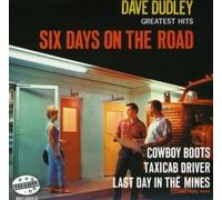 Dave Dudley - Six Days on the Road by Dave Dudley