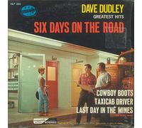 DAVE DUDLEY six days on the road NASHVILLE 2065 (LP vinyl record)