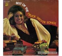 Dave Dudley, Willis Brothers a.o. - Best Of The Truck Driver Songs