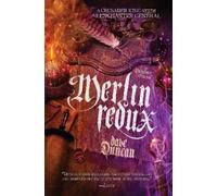 Dave Duncan Merlin Redux (Tascabile) Enchanter General