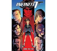 Dave Dwonch Infinite Seven: Volume 1 (Tascabile) INFINITE SEVEN TP