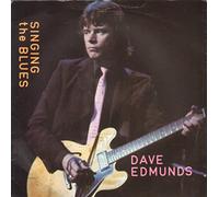 DAVE EDMUNDS - DAVE EDMUNDS - SINGING THE BLUES 7in (30576)