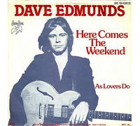 Dave Edmunds - Here Comes The Weekend