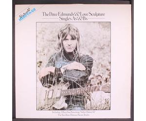 DAVE EDMUNDS & LOVE SCULPTURE - single's a's & b's