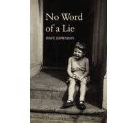 Dave Edwards No Word of a Lie (Tascabile)