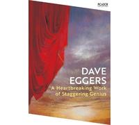 Dave Eggers A Heartbreaking Work of Staggering Genius (Tascabile)