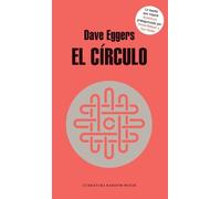Dave Eggers El círculo / The Circle (Tascabile)