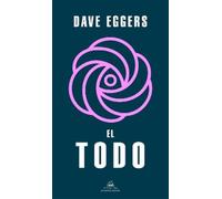 Dave Eggers El Todo / The Every (Tascabile)