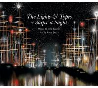 Dave Eggers Lights and Types of Ships at Night (Copertina rigida)