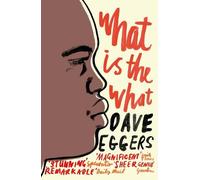 Dave Eggers What is the What (Tascabile)