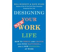 Dave Evans Bill Burnett Designing Your New Work Life (Tascabile)