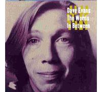 Dave Evans - The Worlds In Between