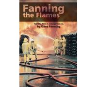 Dave Fanning Fanning the Flames (Tascabile)