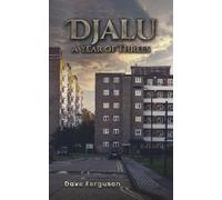 Dave Ferguson Djalu - A Year of Three's (Tascabile)