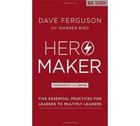 Dave Ferguson Warren Bird Hero Maker (Copertina rigida) Exponential Series