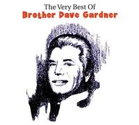 Dave Gardner - Very Best of Brother
