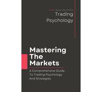 Dave Gaufrette Mastering The Markets (Tascabile)