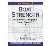 Dave Gerr The Elements of Boat Strength: For Builders, Design (Copertina rigida)