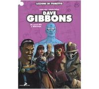 Dave Gibbons. Ediz. illustrata