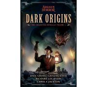 Dave Gross Graeme Davis Richard Lee Byers Dark Origins (Tascabile)