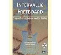 Dave H. Murdy Ashkan Mashhour Intervallic Fretboard (Tascabile)
