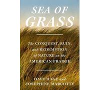 Dave Hage Josephine Marcotty Sea of Grass (Copertina rigida)