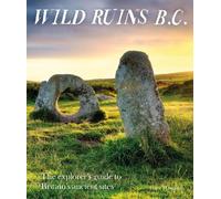 Dave Hamilton Wild Ruins BC (Tascabile)