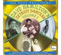 Dave Hamilton's Detroit Dancers Volume 2: THE SOUL PROVIDERS (CD) Album