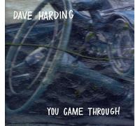 Dave Harding You Came Through (CD)
