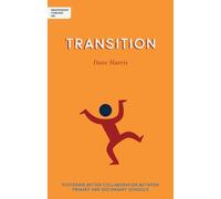 Dave Harris Independent Thinking on Transition (Tascabile)