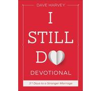 Dave Harvey I Still Do Devotional (Tascabile)