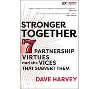 Dave Harvey Stronger Together (Tascabile) Exponential Series