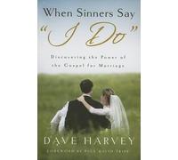 Dave Harvey When Sinners Say "I Do" (Tascabile)