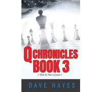 Dave Hayes Q Chronicles Book 3 (Tascabile)