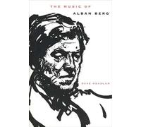 Dave Headlam The Music of Alban Berg (Tascabile)