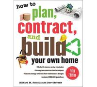 Dave Heberle Rich How to Plan, Contract, and Build Your Own Home, F (Tascabile)