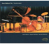Dave Helbock Trio Dave Helbock Trio: Transformation (CD) Album