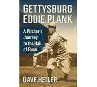 Dave Heller Gettysburg Eddie Plank (Tascabile)