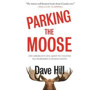 Dave Hill Parking the Moose (Tascabile)