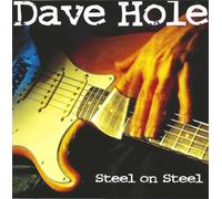 Dave Hole Steel on Steel (CD)