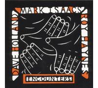 DAVE HOLLAND/ISAACS & HAYNES - Encounters