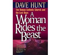 Dave Hunt A Woman Rides the Beast (Tascabile)