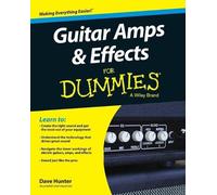 Dave Hunter Guitar Amps & Effects For Dummies (Tascabile)