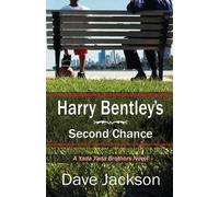 Dave Jackson Harry Bentley's Second Chance (Tascabile)
