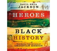 Dave Jackson Ne Heroes in Black History - True Stories from the Live (Tascabile)